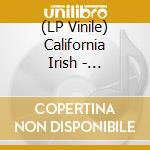 (LP Vinile) California Irish - Mountains Are My Friends vinile