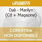Dali - Marilyn (Cd + Magazine) cd