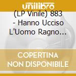 (LP Vinile) 883 - Hanno Ucciso L'Uomo Ragno (Original Version 1992) (Red/Yellow Splatter Vinyl) vinile