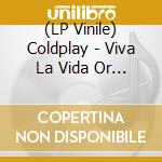 (LP Vinile) Coldplay - Viva La Vida Or Death And All His Friends (Clear Vinyl) vinile