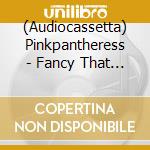 (Audiocassetta) Pinkpantheress - Fancy That (Red Cassette) cd
