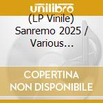 (LP Vinile) Sanremo 2025 / Various (Translucent Light Blue/Clear Vinyl) (2 Lp) vinile
