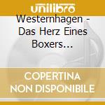 Westernhagen - Das Herz Eines Boxers (Remaster) cd