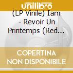 (LP Vinile) Iam - Revoir Un Printemps (Red Vinyl) (Limited) vinile
