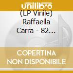 (LP Vinile) Raffaella Carra - 82 (Light Blue Vinyl) vinile