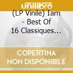 (LP Vinile) Iam - Best Of 16 Classiques (Vinyle De Couleur) vinile