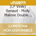 (LP Vinile) Renaud - Molly Malone Double (50Th Anniversary) (Coloured Vinyl) vinile