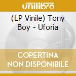 (LP Vinile) Tony Boy - Uforia vinile