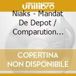 Niaks - Mandat De Depot / Comparution Immediate cd
