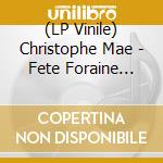 (LP Vinile) Christophe Mae - Fete Foraine (Pink Vinyl) vinile