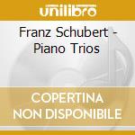 Franz Schubert - Piano Trios cd