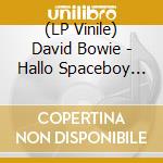 (LP Vinile) David Bowie - Hallo Spaceboy (Pink Vinyl) (RSD 2026) vinile