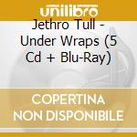 Jethro Tull - Under Wraps (5 Cd + Blu-Ray) cd