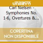Carl Nielsen - Symphonies No. 1-6, Overtures & Concertos cd