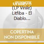 (LP Vinile) Litfiba - El Diablo (Black/Yellow Splatter Vinyl) vinile