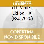 (LP Vinile) Litfiba - X (Rsd 2026) vinile
