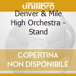 Denver & Mile High Orchestra - Stand cd