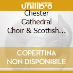 Chester Cathedral Choir & Scottish Festival Singers - Sing For Joy cd