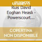 Ruis David Eoghan Heasli - Powerscourt Live 2000 cd