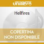 Hellfires cd