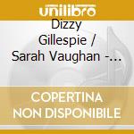 Dizzy Gillespie / Sarah Vaughan - Body And Soul cd