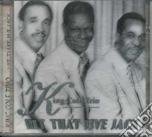 Nat King Cole - Hit That Jive, Jack cd musicale di Nat King Cole