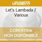 Let's Lambada / Various cd