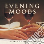 Evening Moods: Instrumental Songs Of Love / Various