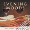 Evening Moods: Instrumental Songs Of Love / Various cd