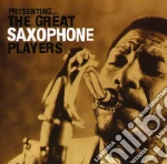 Presenting: Great Saxophone Players / Various cd