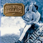Country Ballads / Various cd