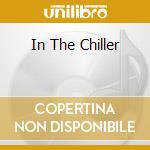 In The Chiller cd