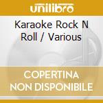 Karaoke Rock N Roll / Various cd