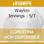 Waylon Jennings - S/T cd