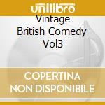 Vintage British Comedy Vol3 cd