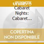 Cabaret Nights: Cabaret Francais Vol.2 cd