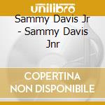 Sammy Davis Jr - Sammy Davis Jnr cd