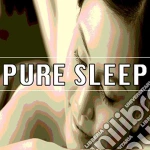 Pure Sleep / Various cd