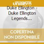 Duke Ellington - Duke Ellington Legends Collect cd