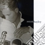 Aaron Bayley - Aaron Bayley (Limited Edition)