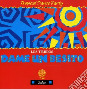 Los Timidos - Dame Un Besito cd musicale di Los Timidos