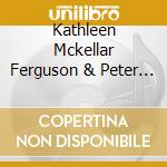 Kathleen Mckellar Ferguson & Peter Baile - Echoes Of Scotland (1996 Cd) cd