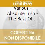 Various - Absolute Irish - The Best Of Irish Contemporary Music cd
