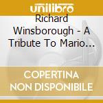Richard Winsborough - A Tribute To Mario Lanza
