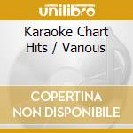 Karaoke Chart Hits / Various cd