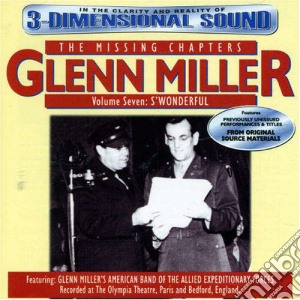 Glenn Miller Orchestra - Missing Chapter 7 cd musicale di Glenn Miller Orchestra