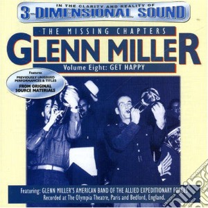 Glenn Miller Orchestra - Missing Chapter 8 cd musicale di Glenn Miller Orchestra