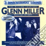 Glenn Miller Orchestra - Missing Chapter 8