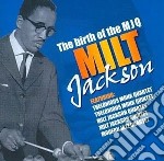 Milt Jackson - The Birth Of The Modern Jazz Quartet
