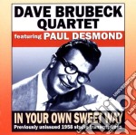 Dave Brubeck Quartet - In Your Own Sweet Way